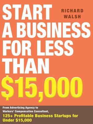 cover image of Start a Business for Less Than $15,000